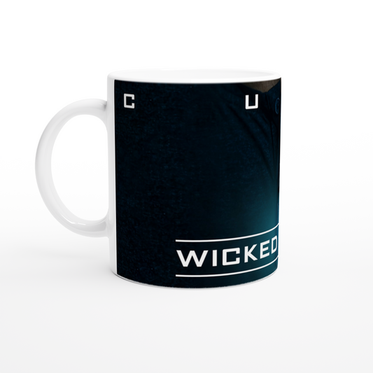 Mug Cure - Wicked Is Good