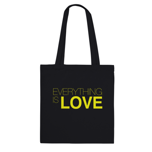 Tote bag Everything Is Love