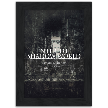 Poster premium en papier mat encadré en bois Enter The Shadow World