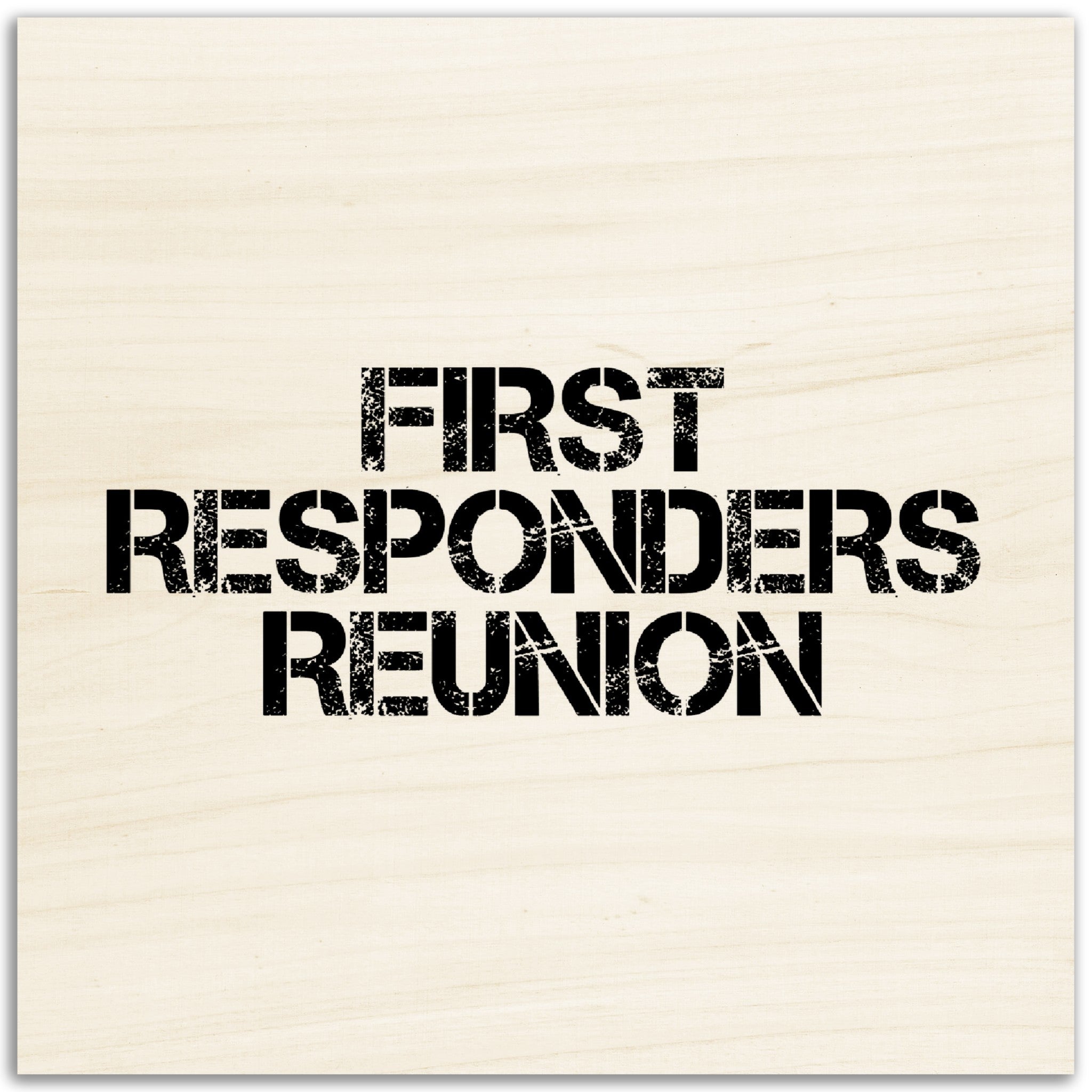Impressions sur bois FIRST RESPONDERS REUNION