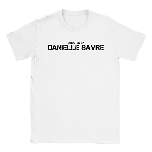 T-shirt unisexe Directed By Danielle Savre